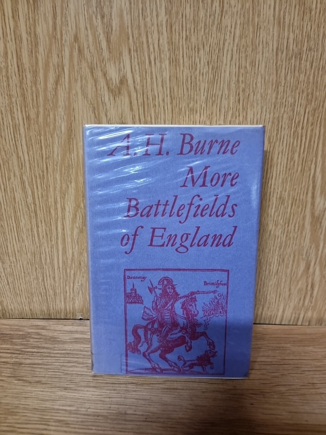 More Battlefields of England by Alfred H. Burne (Hardcover, 1974) (D1)