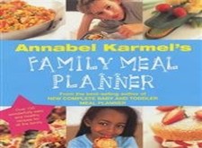 Annabel Karmel's Family Meal Planne..., Karmel, Annabel