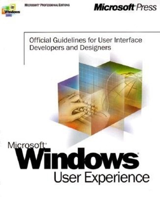 Microsoft Windows User Experience (Microsoft Professional Edit...