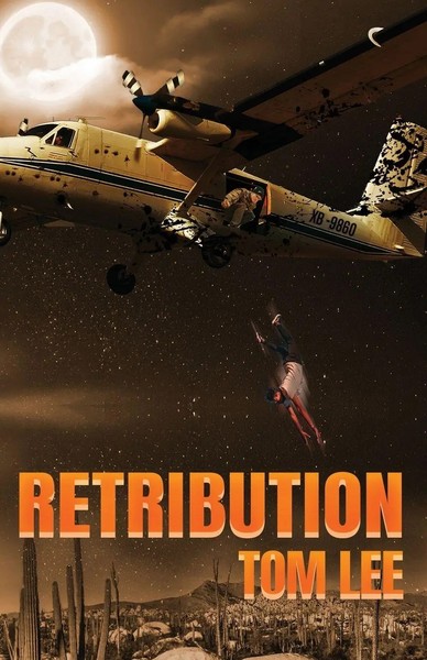 Retribution | Tom Lee | Taschenbuch | Englisch | 2024 | Outskirts Press-image