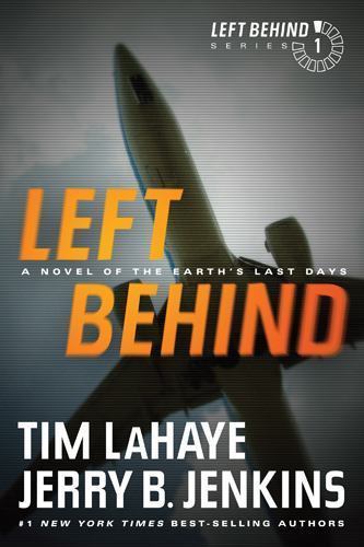 Left Behind: A Novel of the Earth's Last Days- 1414334907, paperback, Tim Lahaye