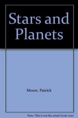 Stars and Planets By Patrick Moore