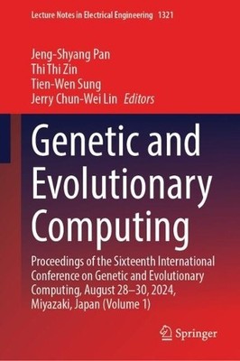 Genetic and Evolutionary Computing - 9789819615308