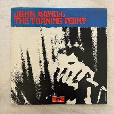 John Mayall   The Turning Point LP Record 1969 Polydor Blues Rock 33 RPM