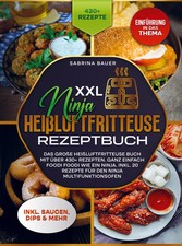 XXL Ninja Heißluftfritteuse Rezeptbuch | Sabrina Bauer | Buch | 304 S. | Deutsch