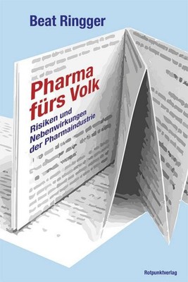 Pharma fürs Volk Beat Ringger
