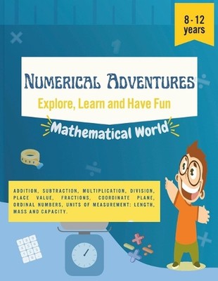 Numerische Abenteuer: Entdecken, lernen und Spaß haben. Mathe Aktivitäten für Kinder 