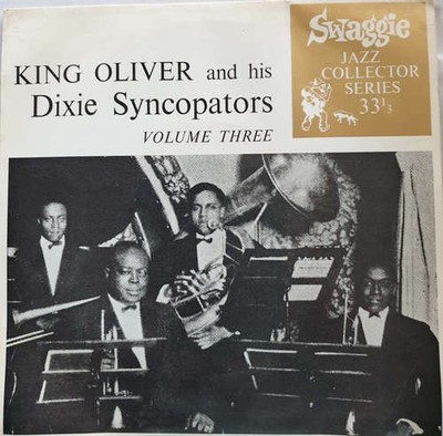 King Oliver & His Dixie Syncopators - King Oliver & His Dixi Vinyl 46822