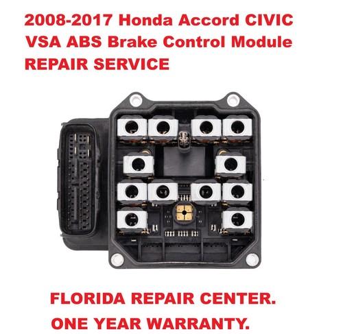 Honda Accord 2008-2017 CIVIC  VSA ABS Brake Control Module REPAIR SERVICE