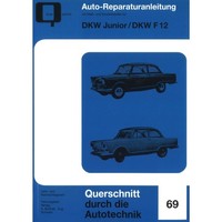 DKW Junior/F12 Baujahre Von 1959 Bis 1965 Werkstatthandbuch Bucheli Verlag