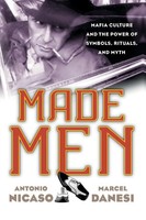 Antonio Nicaso (U. A.) | Made Men | Taschenbuch | Englisch (2017)