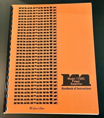 Marantz Model 170DC Power Amplifier Handbook of Instructions * Reproduction