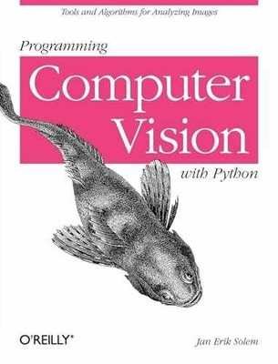 Programming Computer Vision with - Paperback, by Solem Jan Erik - Very Good x