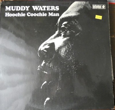 Muddy Waters - Hoochie Coochie Man - Schallplatte Vinyl LP aus Sammlung
