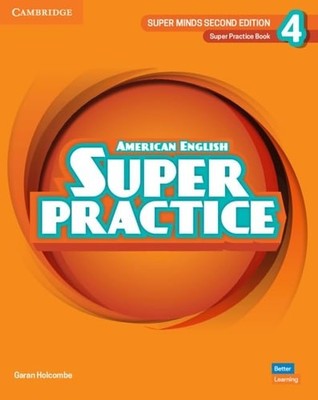 Super Minds Level 4 Super Practice Book American English, Holcombe, Garan, Very 