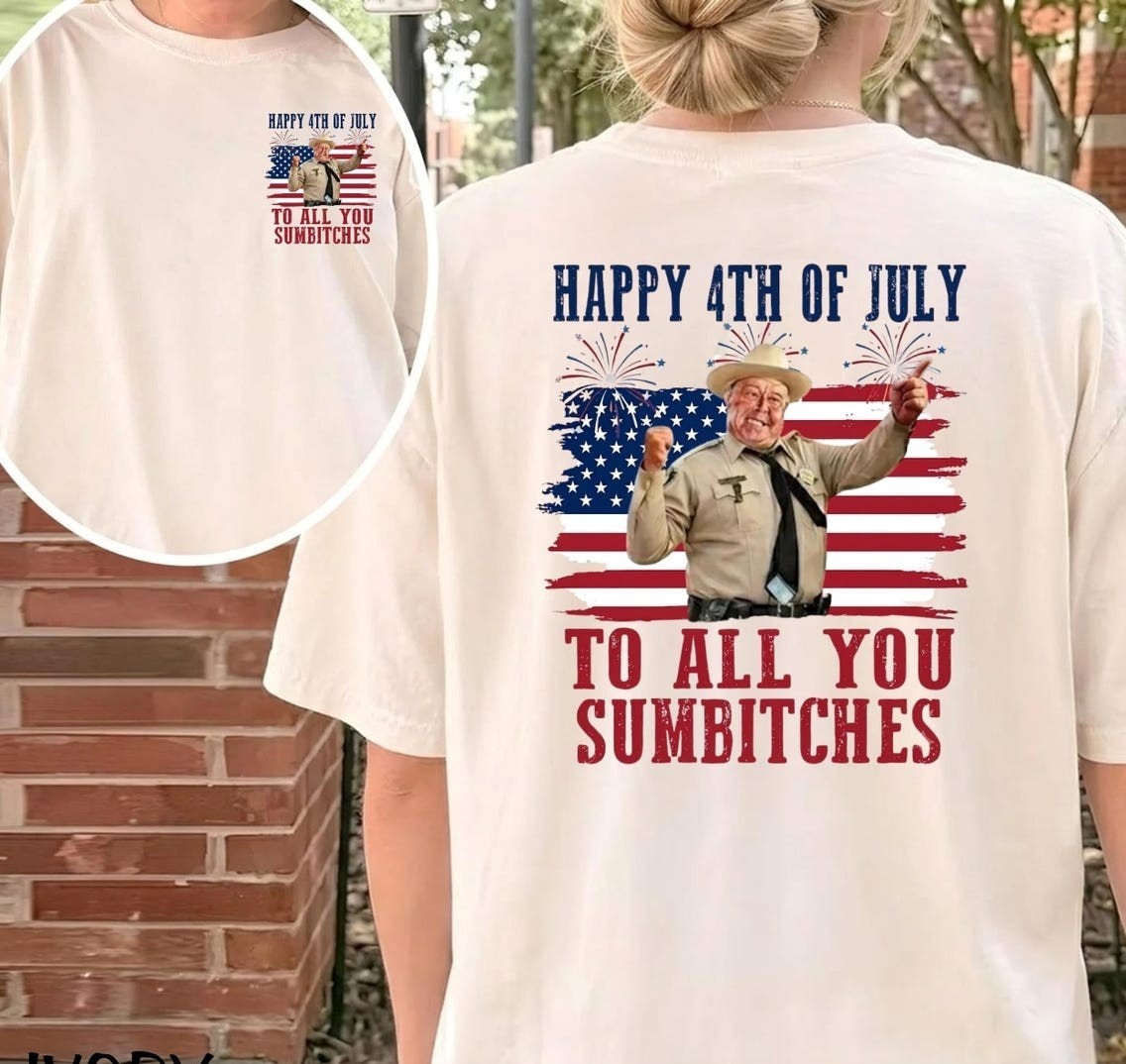 Happy 4th Of July To All You Sumbitches T-Shirt, Retro Movie Tee FAST SHIP