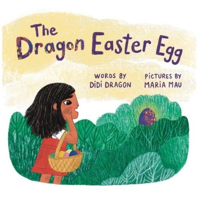 The Dragon Easter Egg Didi Dragon Hardcover AHA! Press