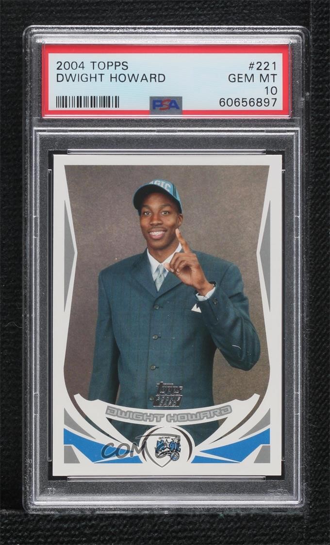 2004-05 Topps Dwight Howard #221 PSA 10 GEM MT Rookie RC HOF 04zt