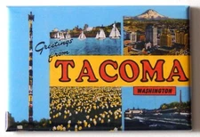 Greetings from Tacoma Washington FRIDGE MAGNET travel souvenir "style B"
