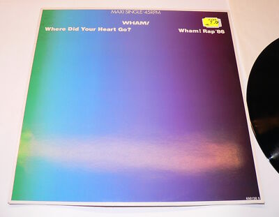 Wham! Where did your heart go? Wham! Rap'86 12'' Maxi 1986 EPC 650150 6 NM #0169