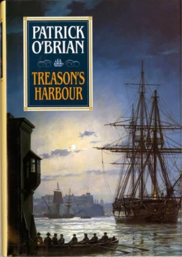 Patrick O'Brian Treason's Harbour (Copertina rigida) Aubrey/Maturin Novels
