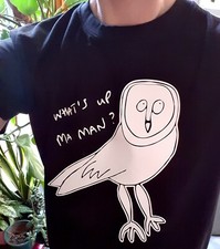 Vic Reeves & Bob Mortimer tee tshirt graphic LADIES Owl funny WHAT'S UP MA MAN?