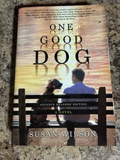One Good Dog Susan Wilson ARC Advance Reader Copy Proof Paperback