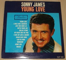 Sonny James, Young Love #89 (A mile and a Quarter) many more hits