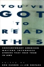 You've Got to Read This: Contemporary American Writers Introduce Sto - VERY GOOD