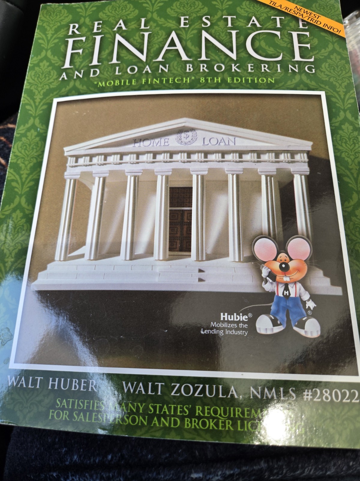 Real Estate Finance And Loan Brokering (8Th Edition) - Walt Huber - Paperback