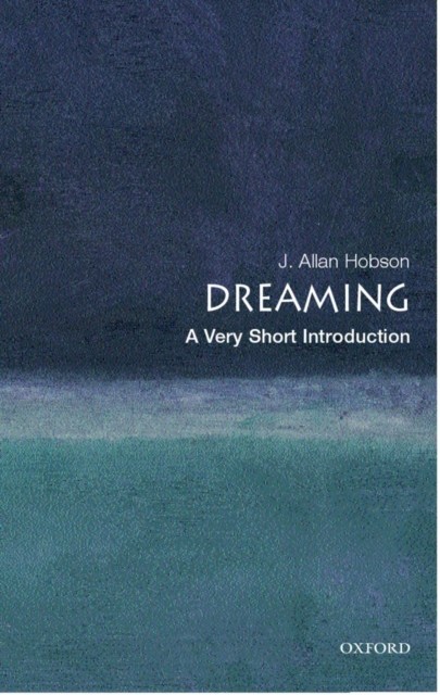 Dreaming: A Very Short Introduction (Very Short Introductions),J - Image 5