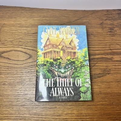 The Thief of Always - Clive Barker  1st edition HarperCollins, 1992