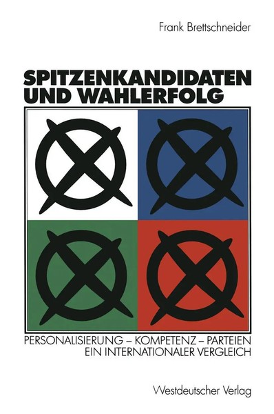 Frank Brettschneider | Spitzenkandidaten Und Wahlerfolg | Taschenbuch | Deutsch-image