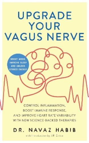 Navaz Habib J.P. Errico Upgrade Your Vagus Nerve (Tascabile)