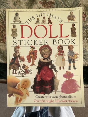 DOLL (THE ULTIMATE STICKER BOOK) By D K Publishing NEW UNUSED