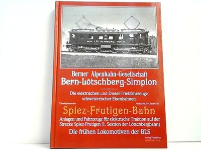 Die elektrischen und Diesel- Triebfahrzeuge schweizerischer Eisenbahnen.11. Teil