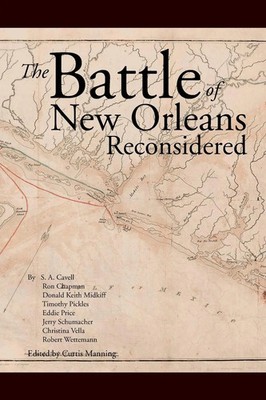 Curtis Manning | The Battle Of New Orleans Reconsidered | Taschenbuch | Englisch