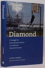 Diamond: A Struggle For Environmental - Hardcover, by Lerner Steve - Very Good