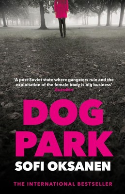 Dog Park Sofi Oksanen