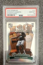 2025 Panini Donruss - Downtown! Shedeur Sanders #17 (RC) PSA10.