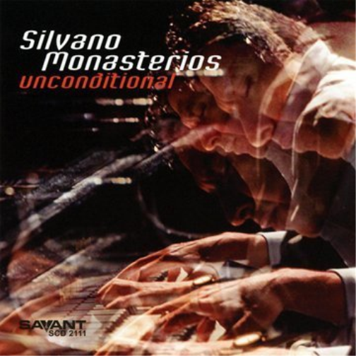 Silvano Monasterios Unconditioned (CD) Album