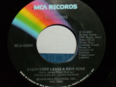 B.J. Thomas - Everybody Loves A Rain Song - Used Vinyl Record 7 - G8100z