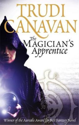 The Magician's Apprentice (Black Magician Trilogy), Trudi Canavan, Used; Very Go