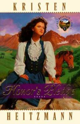 Honor's Pledge (Rocky Mountain Legacy #1) (Book 1) - Paperback - GOOD