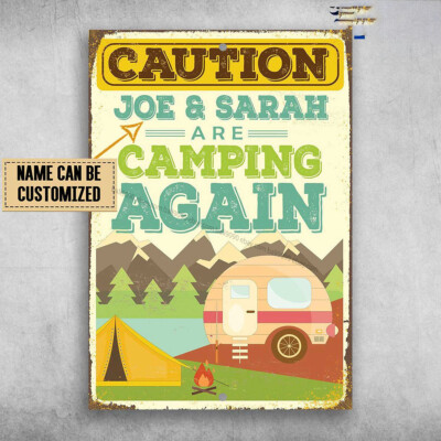 Camping Poster - Camping Caution, Gift For Who Camping Lover Customized Perso...