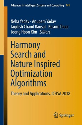 Neha Yadav (u. a.) | Harmony Search and Nature Inspired Optimization Algorithms
