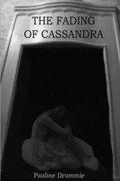 Pauline Drummie | The Fading Of Cassandra | Taschenbuch | Englisch (2013)