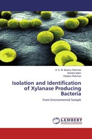 A. S. M. Zisanur Rahman (U. A.) | Isolation And Identification Of Xylanase...