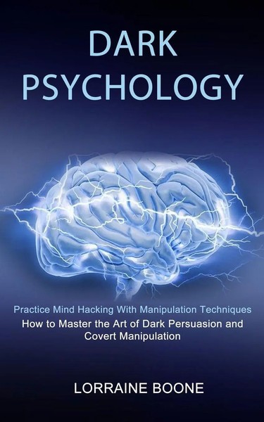 Lorraine Boone | Dark Psychology | Taschenbuch | Englisch (2021) | Sharon Lohan-image