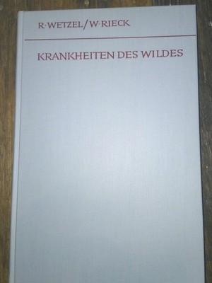 Krankheiten des Wildes : Feststellung, Verhütung u. Bekämpfung; ein Leitfaden f.